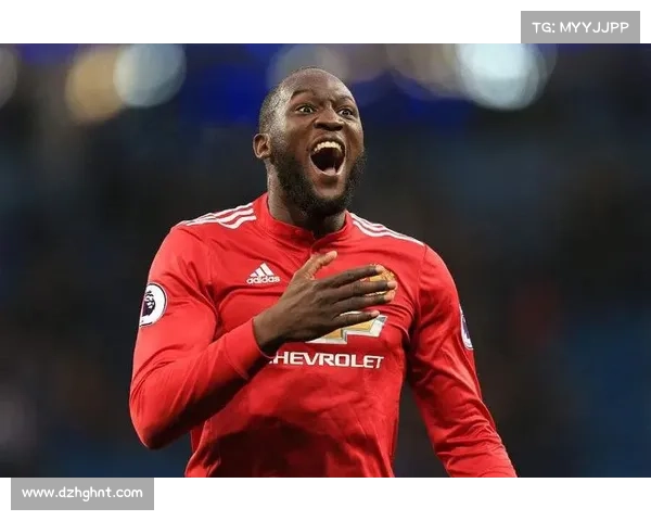 卢卡库加盟曼联的背景与影响深度剖析