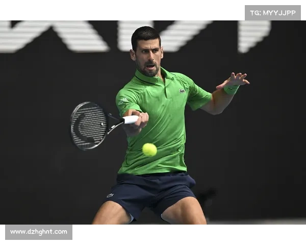 德约科维奇逆转战胜科达晋级四强 展现强大竞技状态再度证明世界第一实力